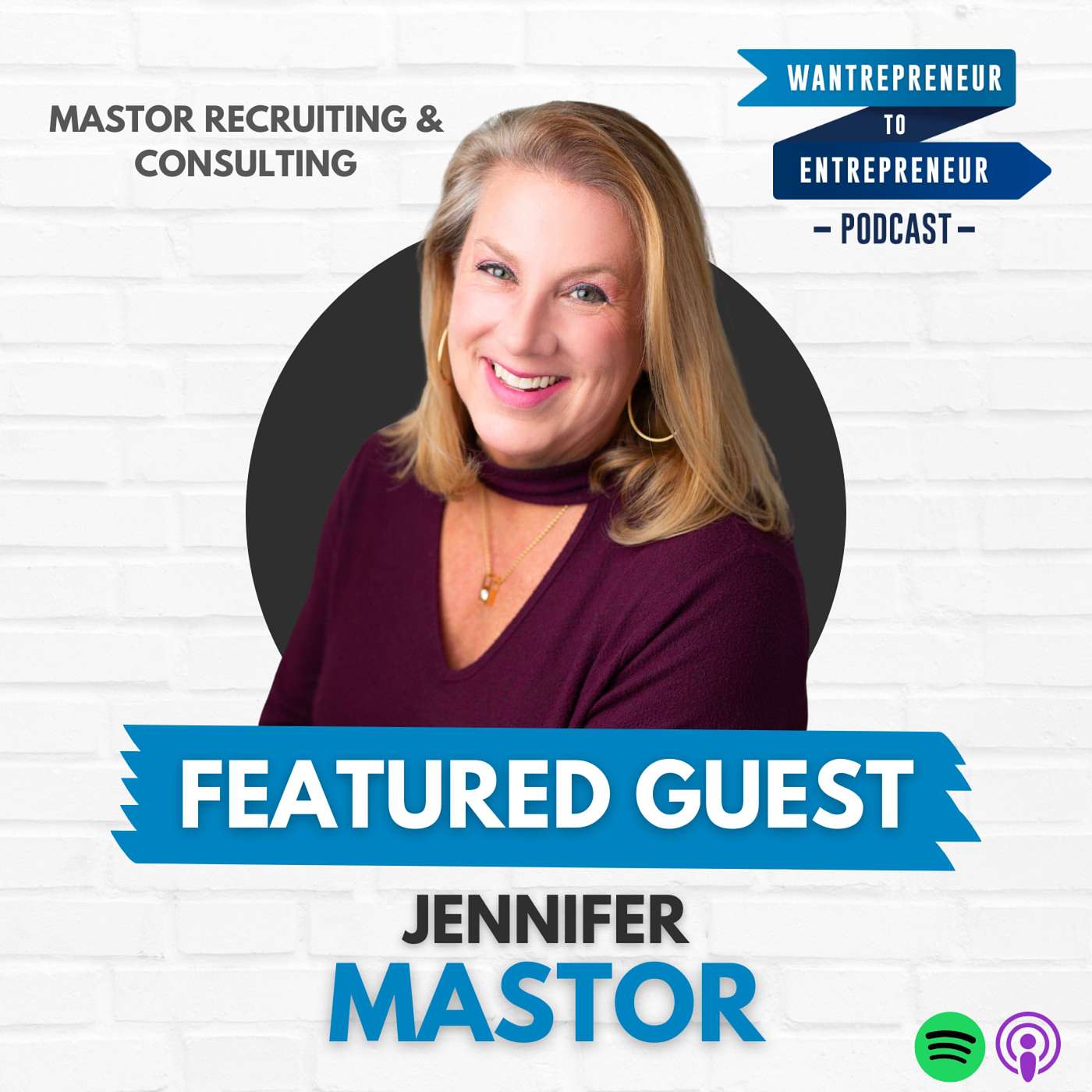 756: The WHY behind every hire to recruit the RIGHT people w/ Jennifer Mastor
