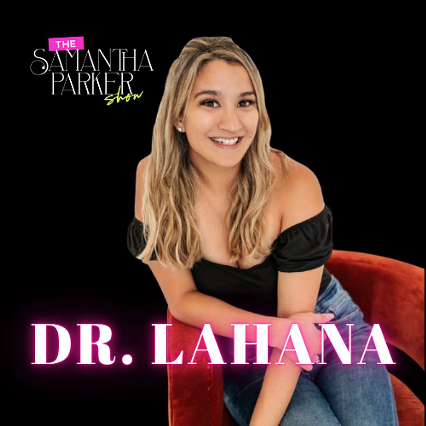 The Samantha Parker Show