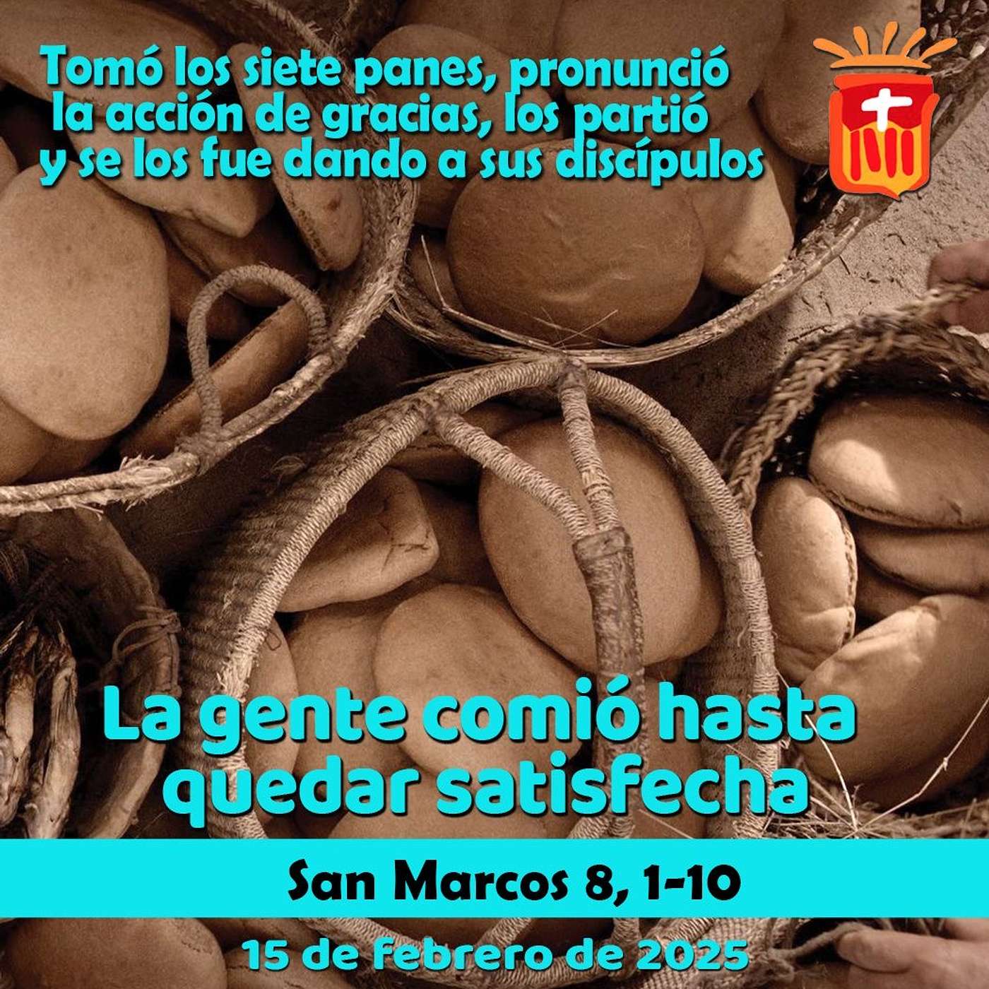 2025-02-15 San Marcos 8, 1-10: Sábado V Ordinario