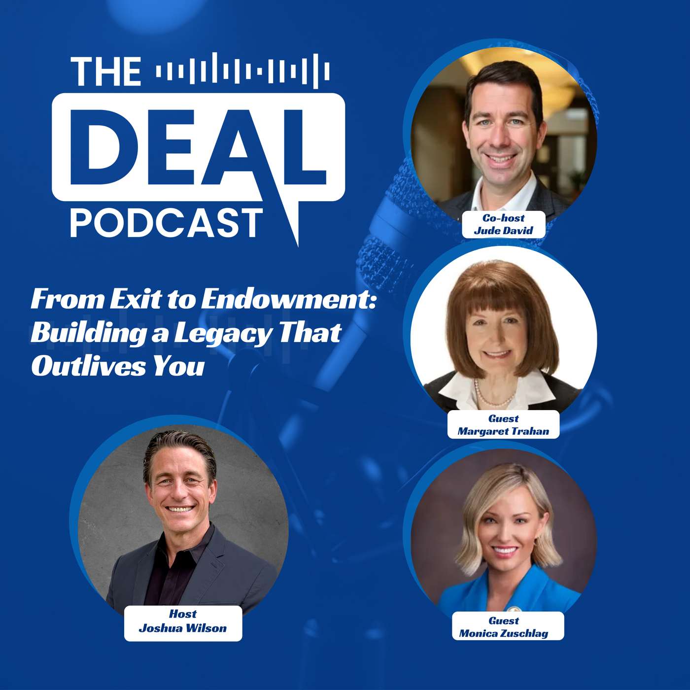 From Exit to Endowment: Building a Legacy That Outlives You — Monica Zuschlag & Margaret Trahan