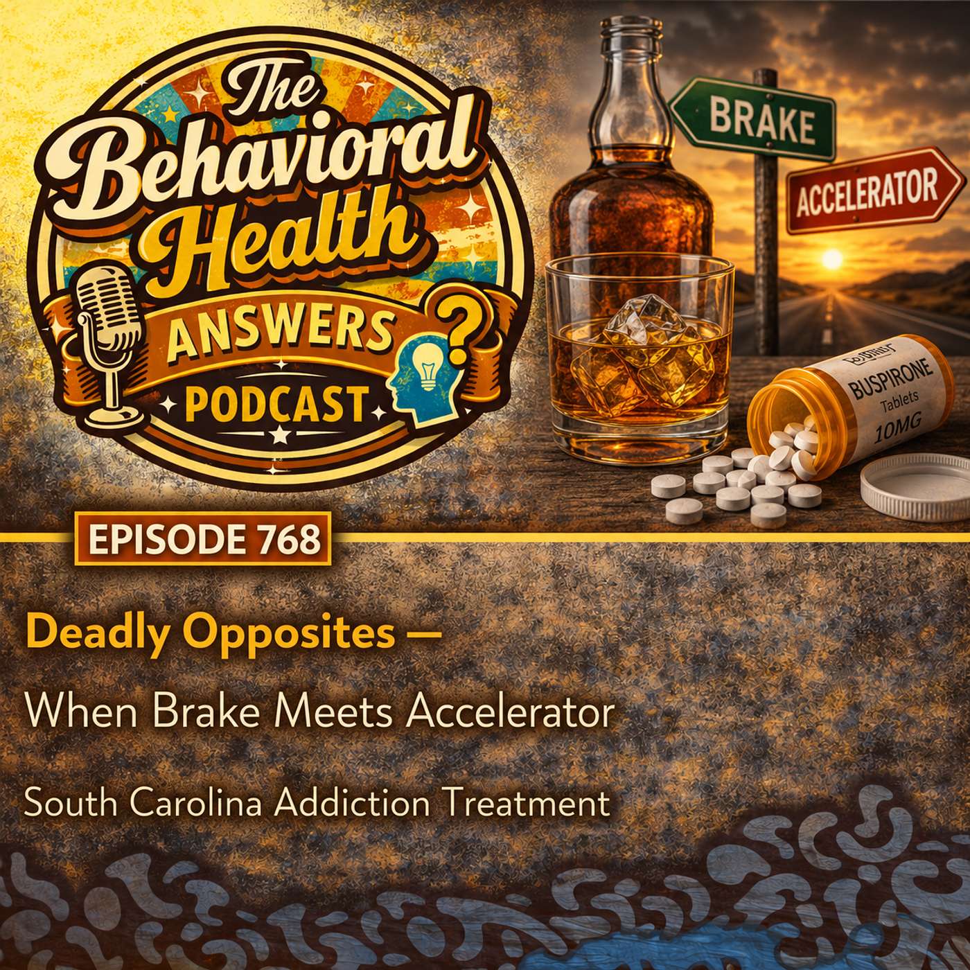 Episode 768: Deadly Opposites - When Brake Meets Accelerator | South Carolina Addiction Treatment episode artwork