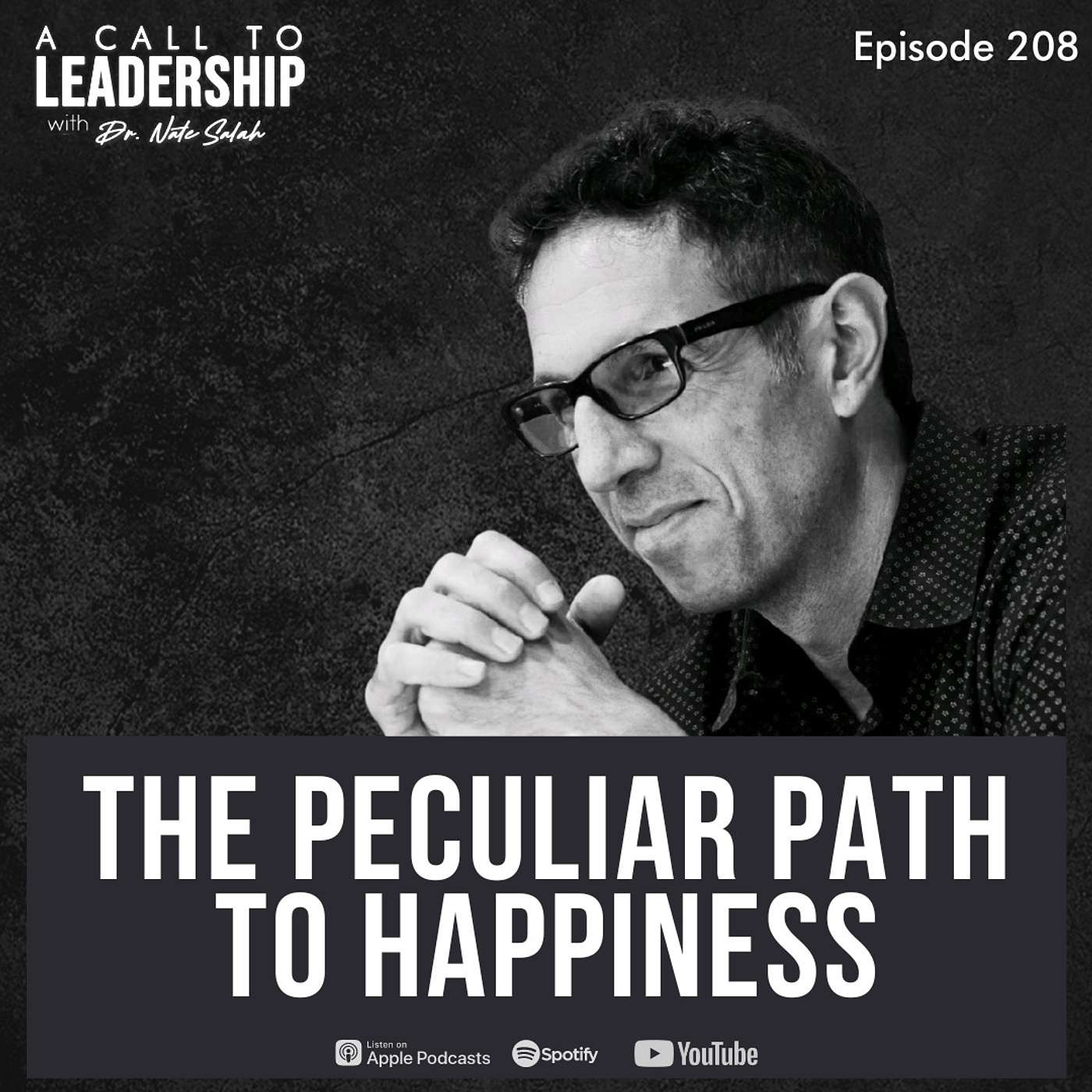 EP208: The Peculiar Path to Happiness