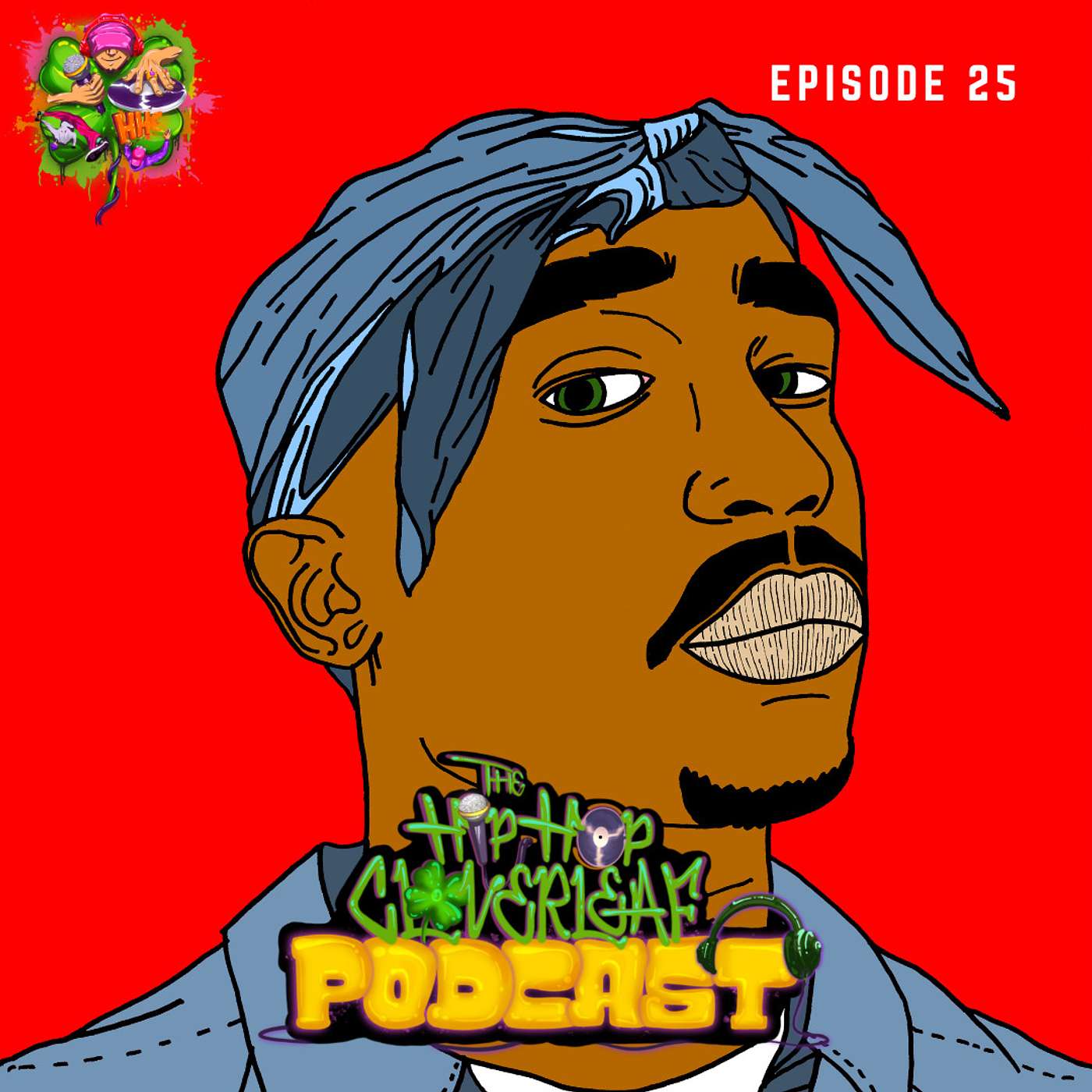 The Hip Hop Cloverleaf Podcast