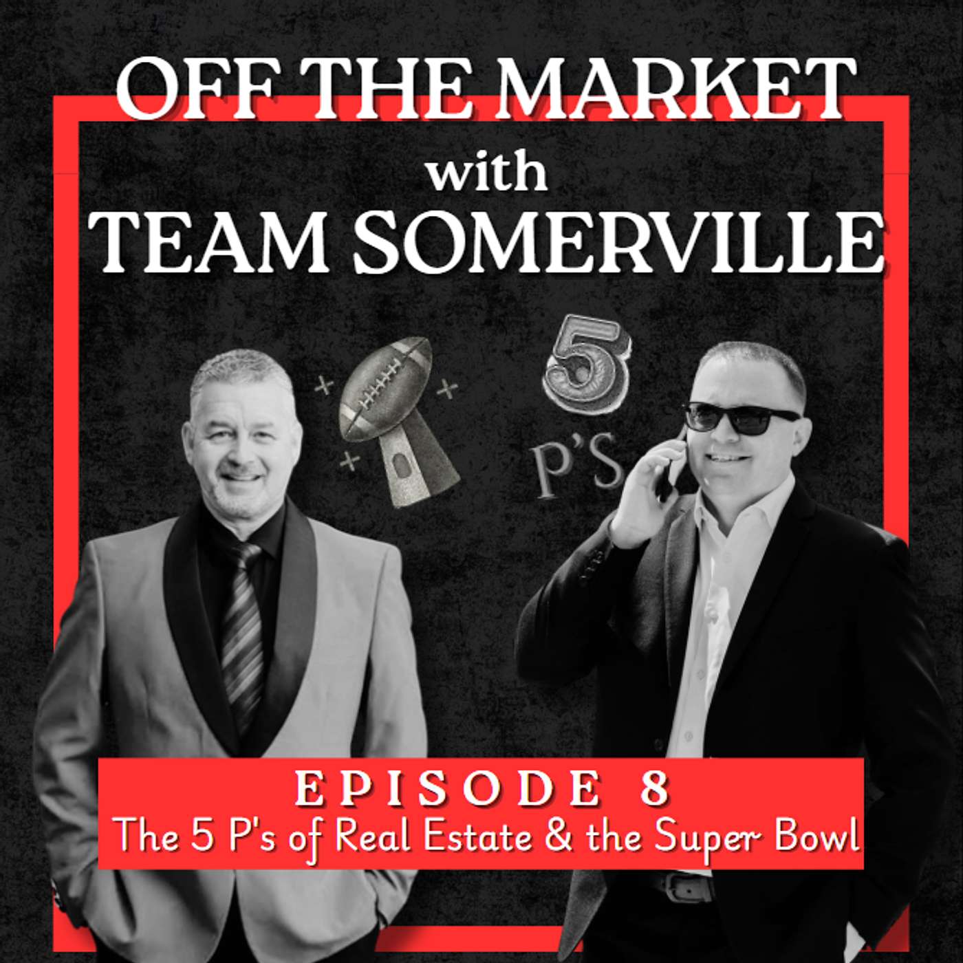 Off The Market with Team Somerville
