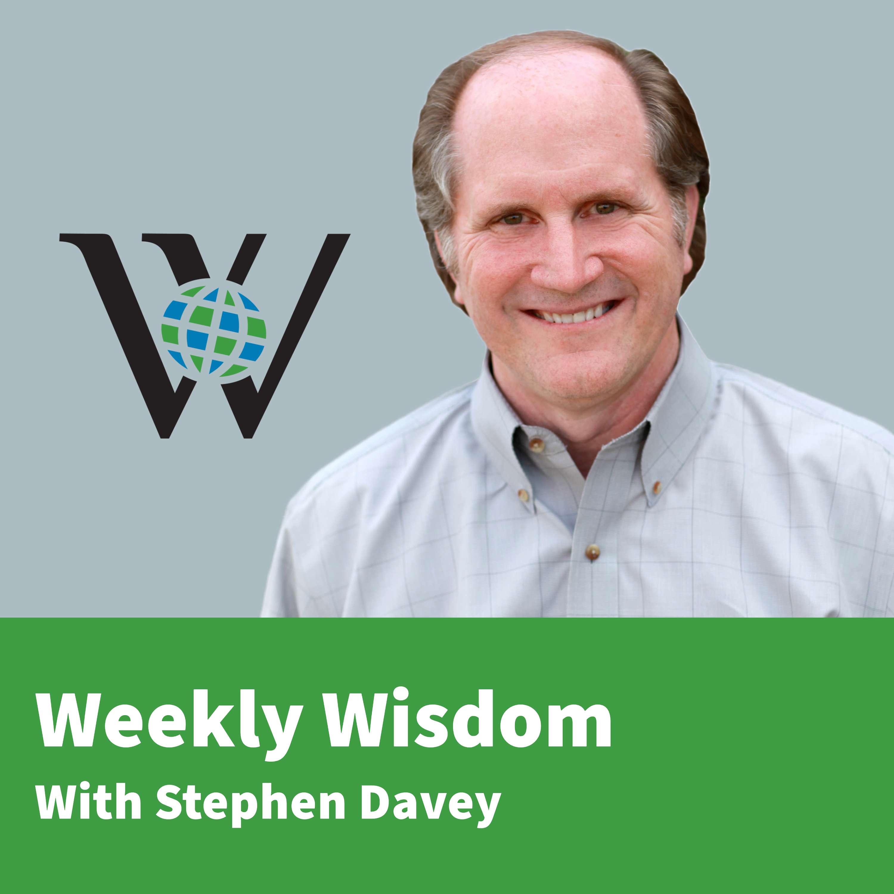 Weekly Wisdom with Stephen Davey