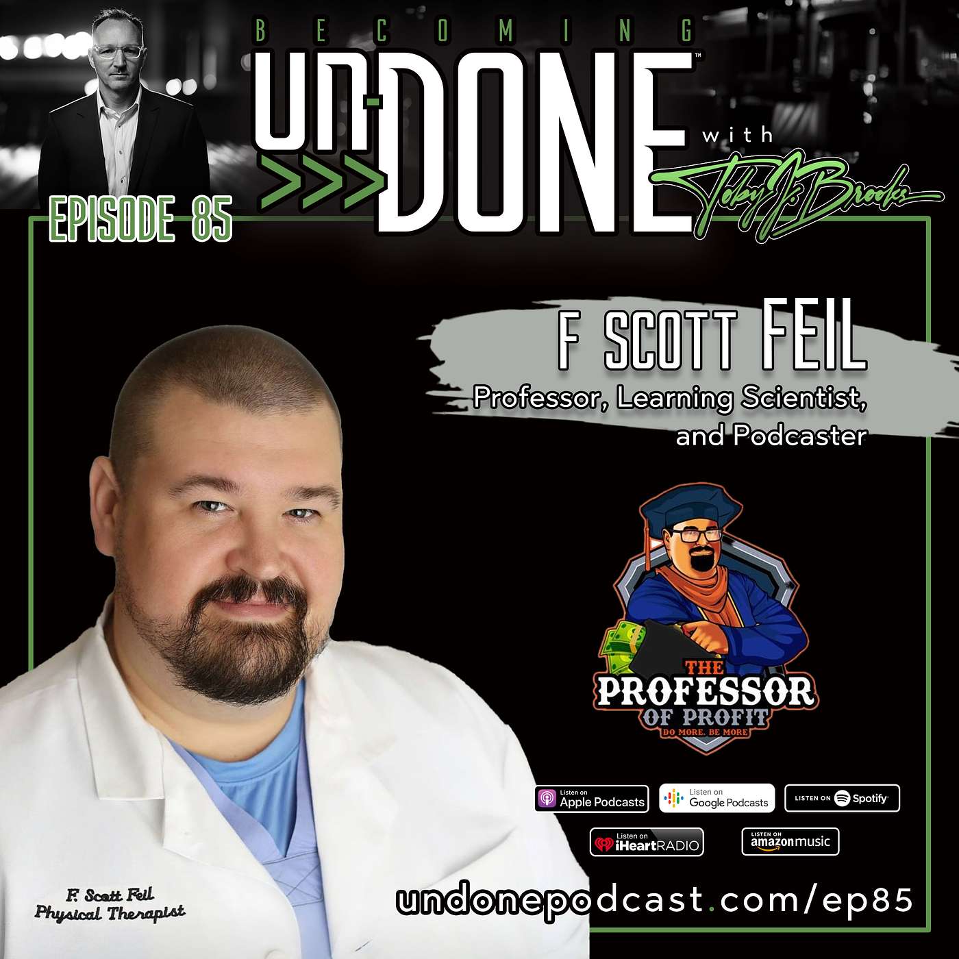 EP85: GRIT with F Scott Feil, Professor, Learning Scientist, and Entrepreneur