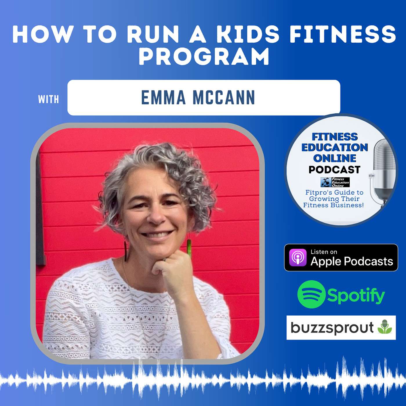 Ep 306: How to run a kids fitness program with Emma McCann