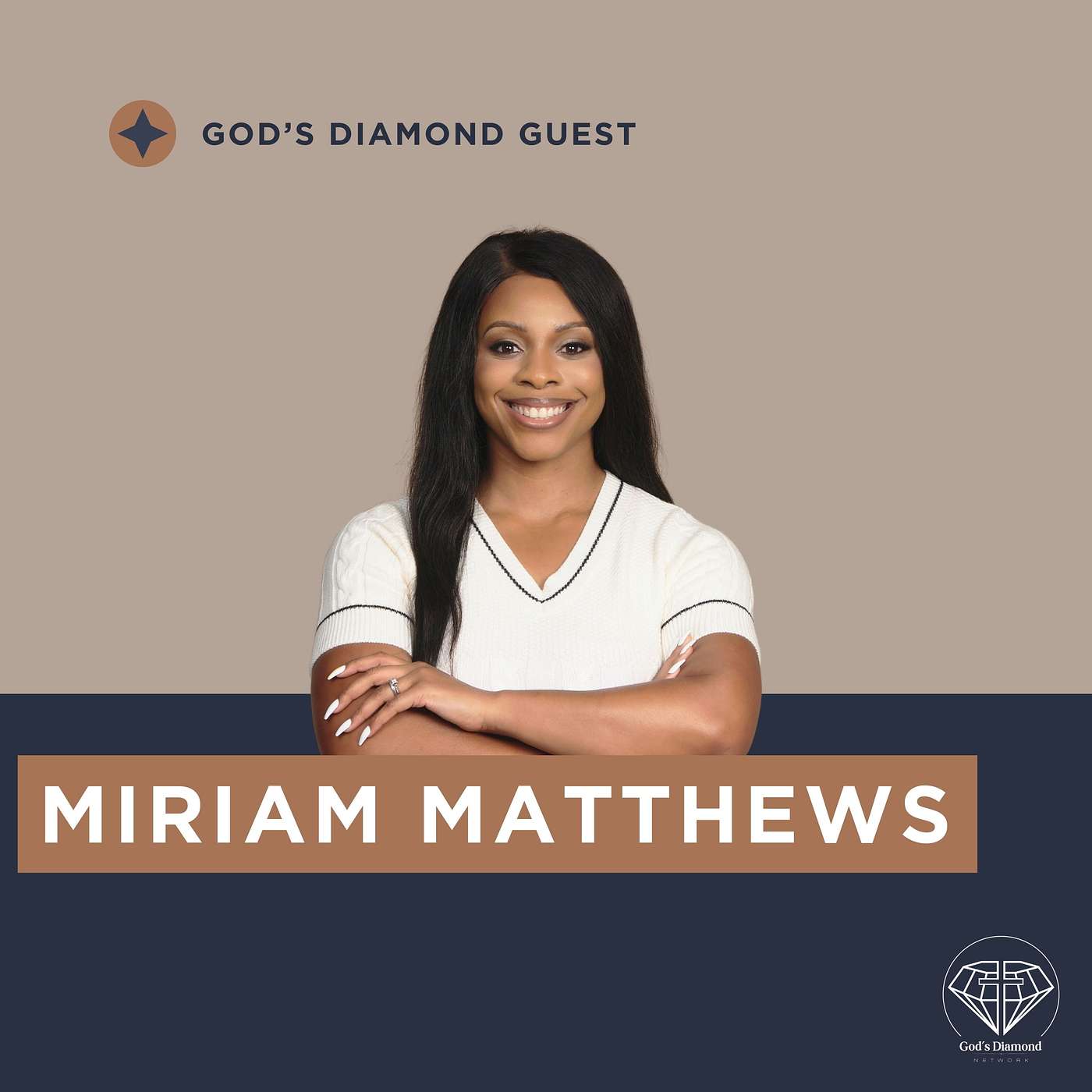 #114 S4 EP 24: Overcoming Trauma and Mental Struggles: Miriam Matthews's Journey to Divine Purpose