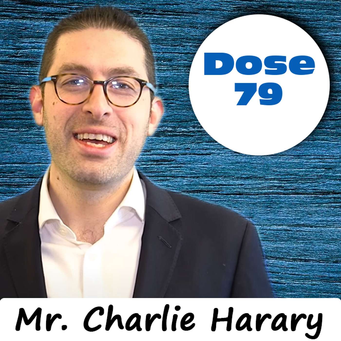 Daily Dose #79: Unlocking Greatness - Mr. Charlie Harary