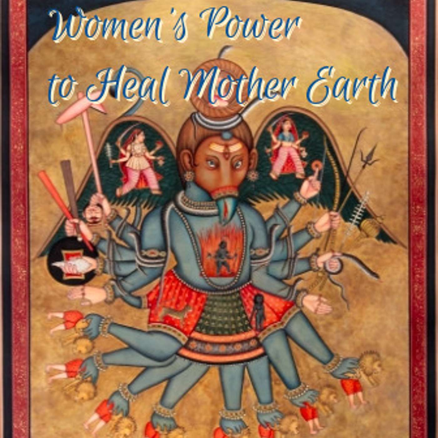 Women\'s Power to Heal Mother Earth!