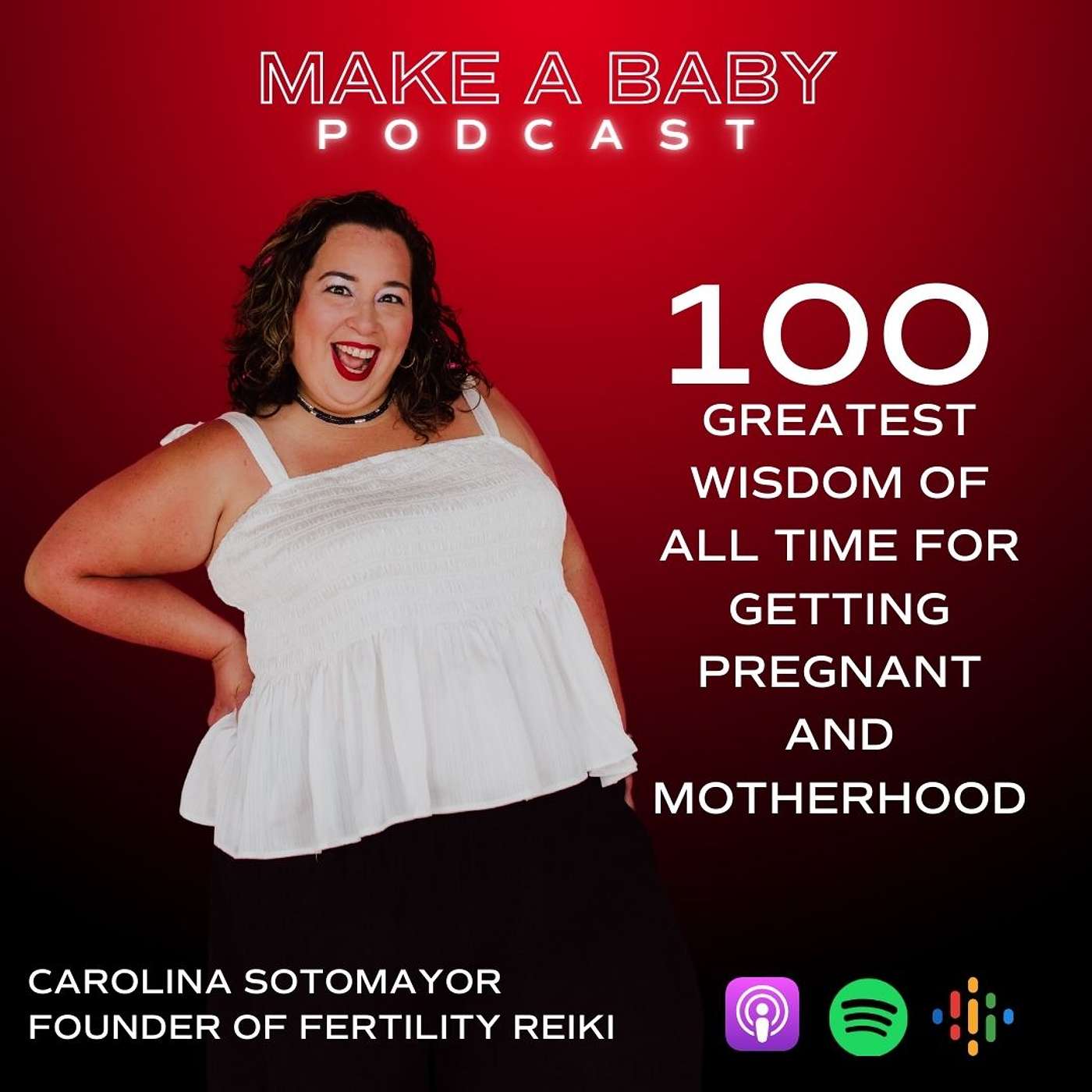 Greatest Wisdom of All Time for Getting Pregnant and Motherhood episode artwork