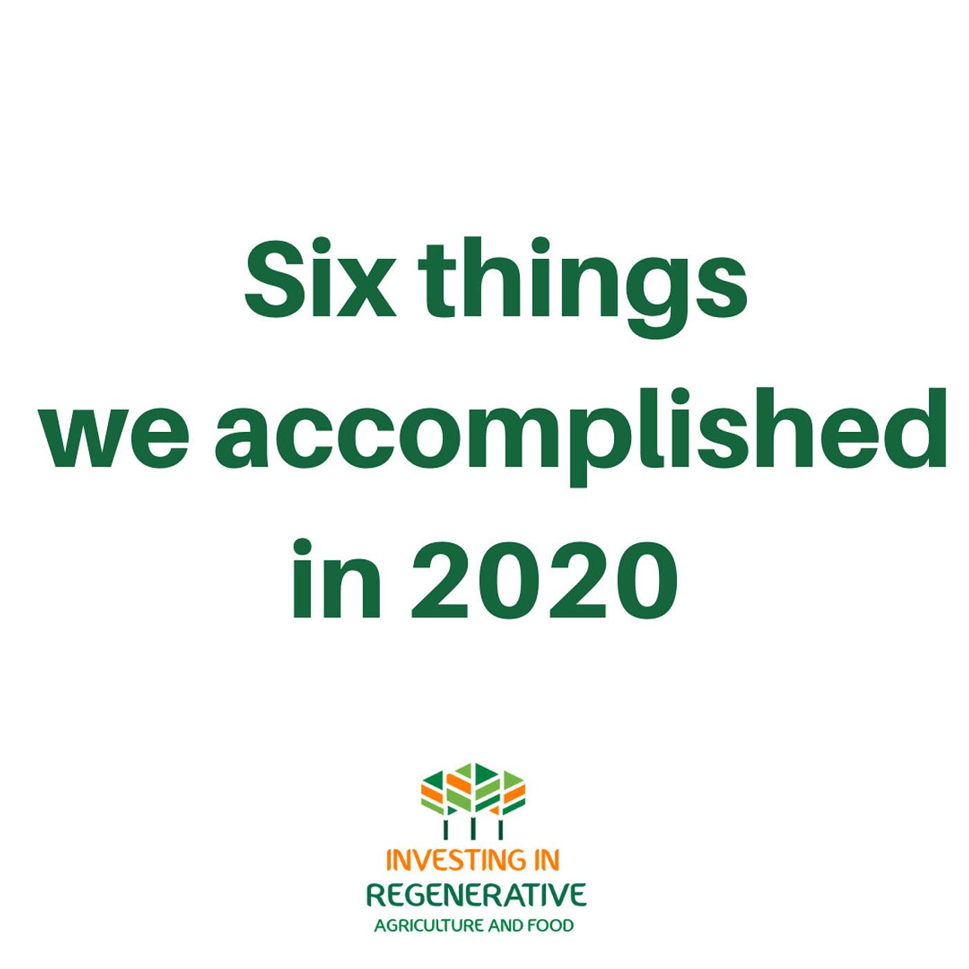 6 things we accomplished in 2020