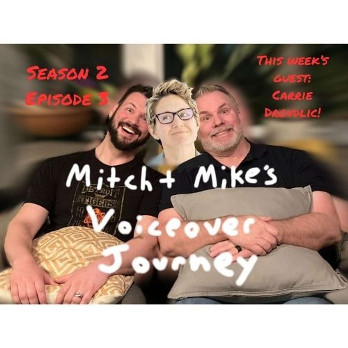 Mitch & Mike\'s Voice Over Journey