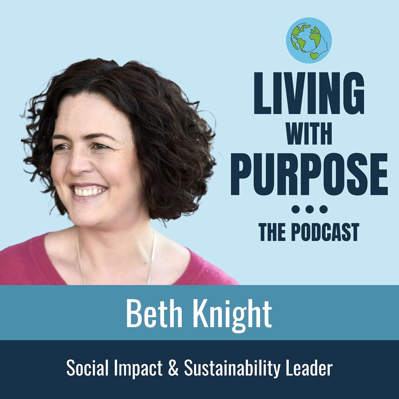 Living with Purpose