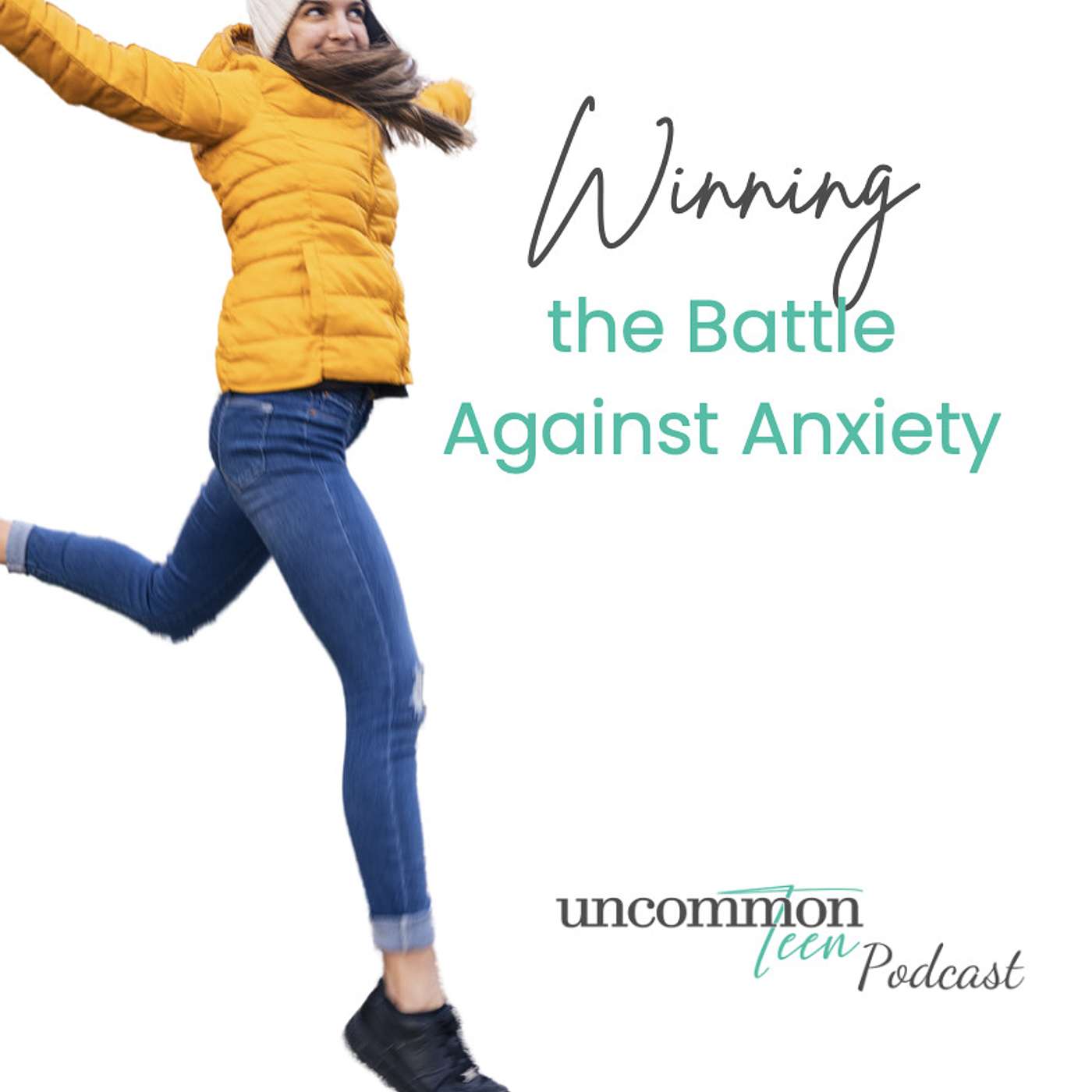 UncommonTEEN: The Podcast for Christian Teen Girls