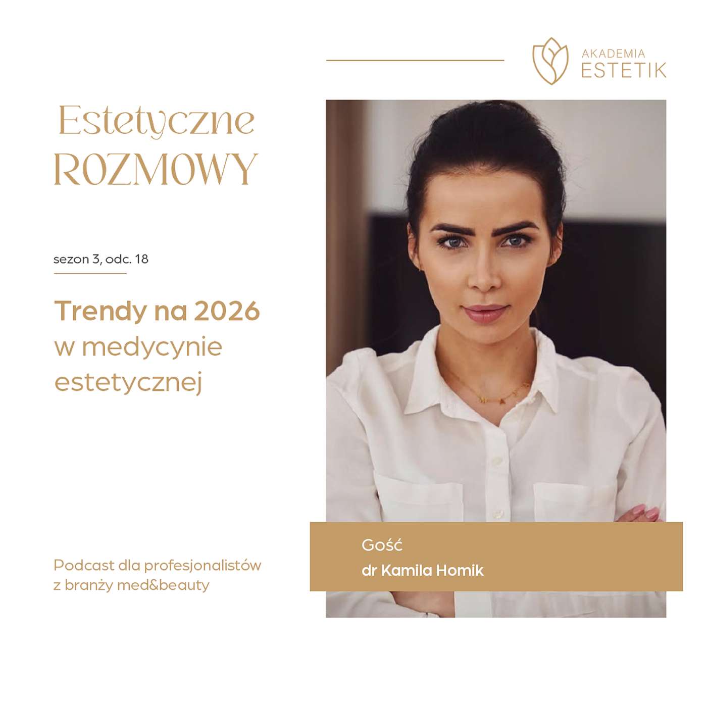 Trendy na 2026 w medycynie estetyczne. Dr Kamila Homik Trendy na 2026 w medycynie estetyczne. Dr Kamila Homik