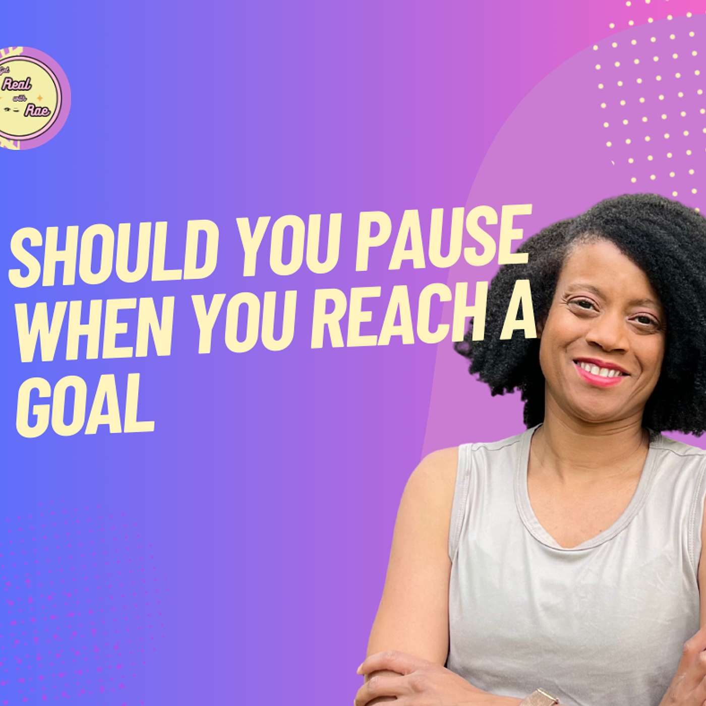 Get Real Rae... Real Business & Life Advice
