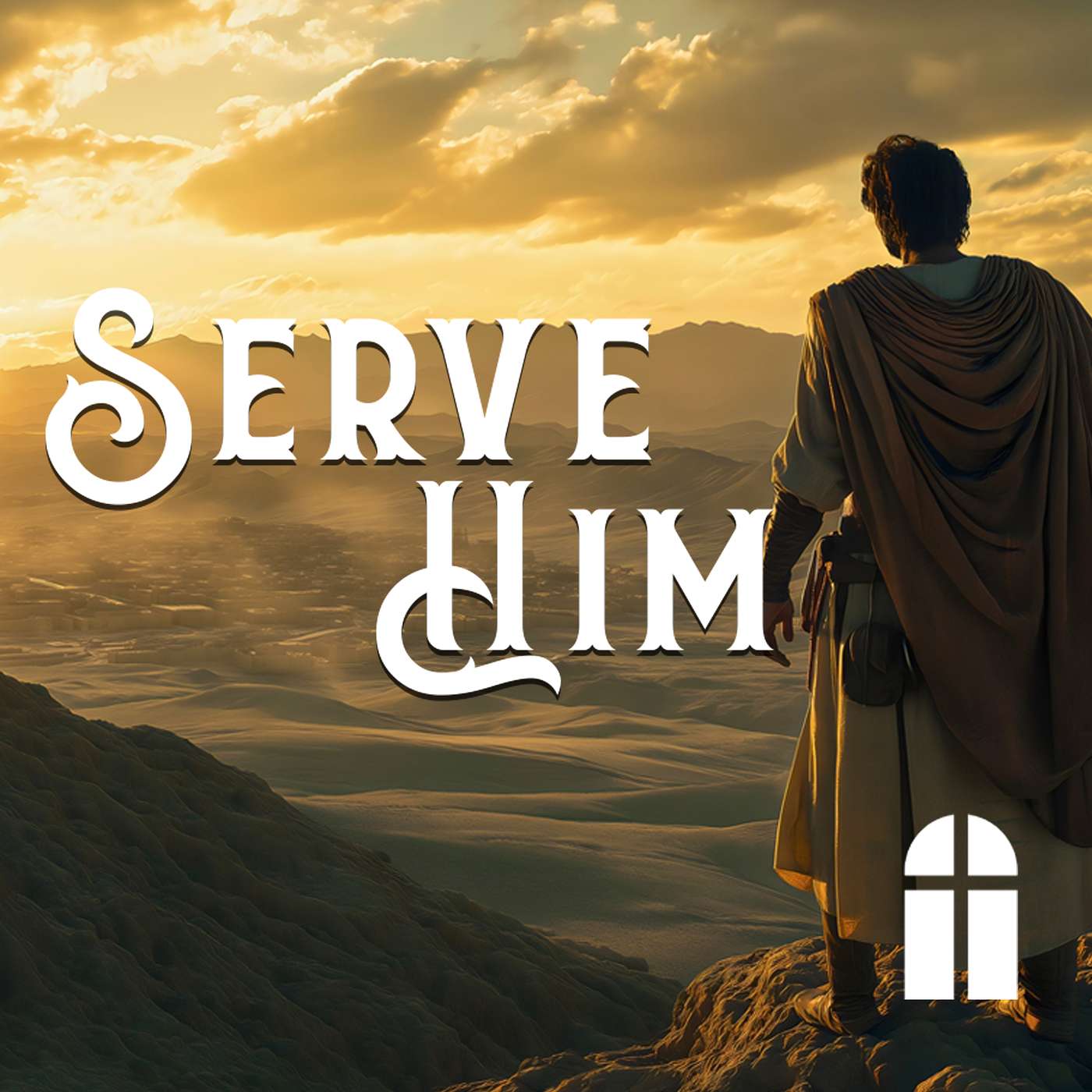 Serve Him - Sunday PM 12/15/2024 - Pastor Bob Gray II episode artwork