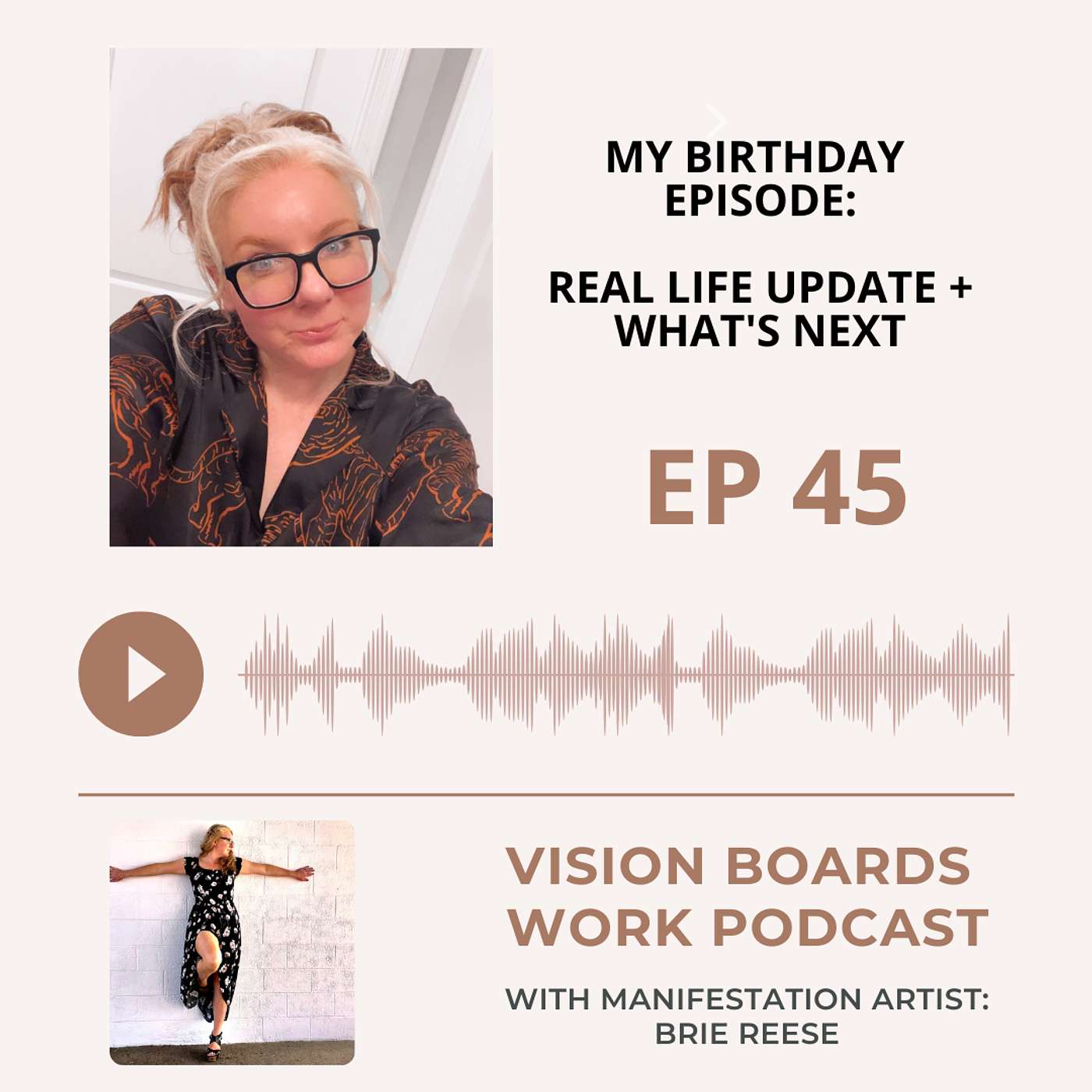 Vision Boards Work Podcast