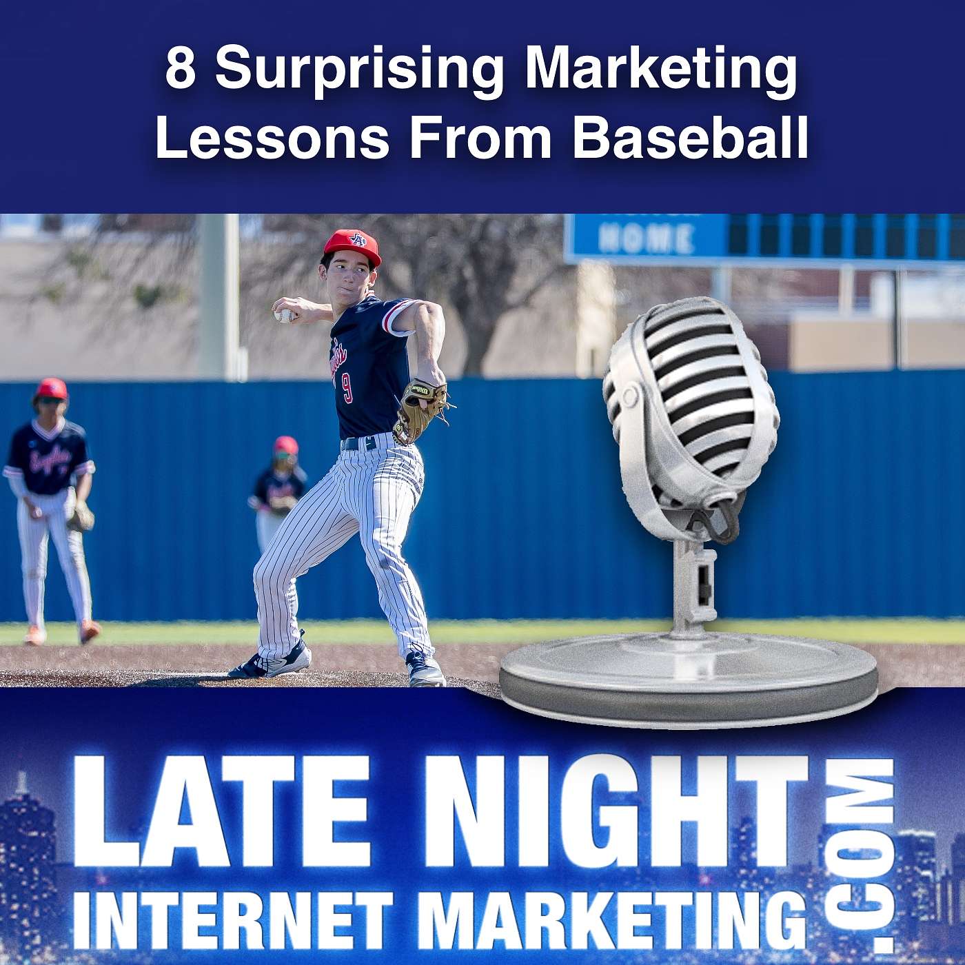 8 Surprising Marketing Lessons From Baseball [LNIM266]