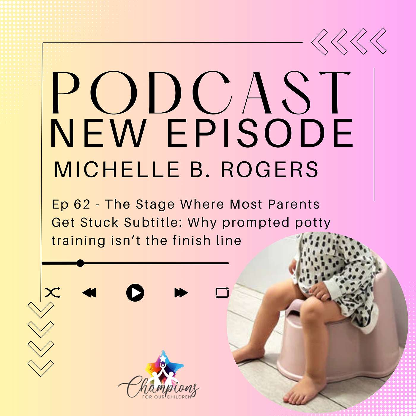 Ep 62 - The Stage Where Most Parents Get Stuck Ep 62 - The Stage Where Most Parents Get Stuck