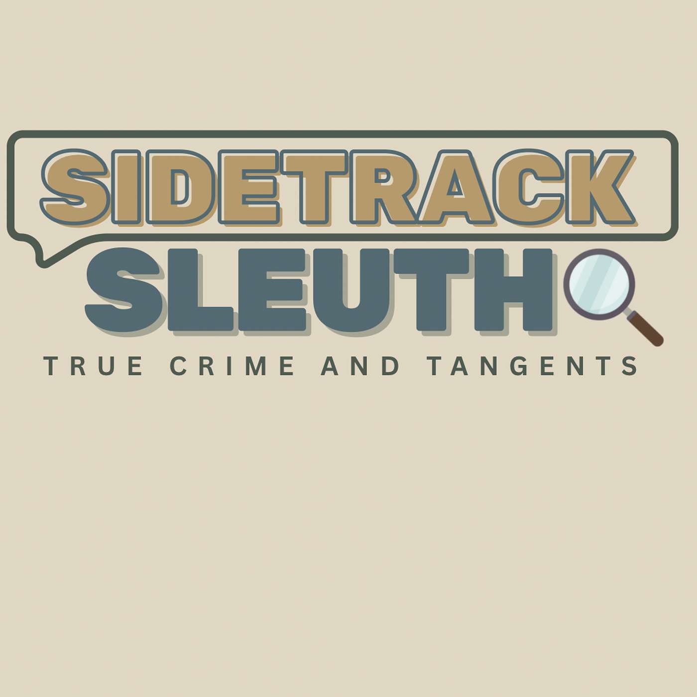 Sidetrack Sleuth
