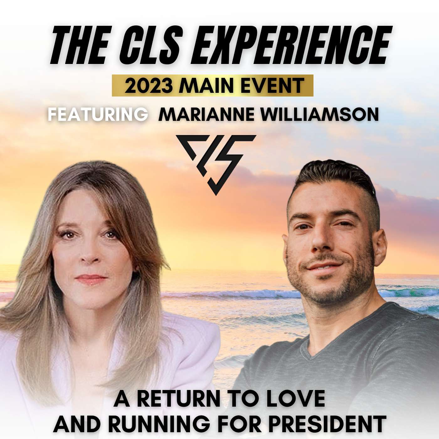 2023 Main Event: A Return To Love And Running For President With Marianne Williamson