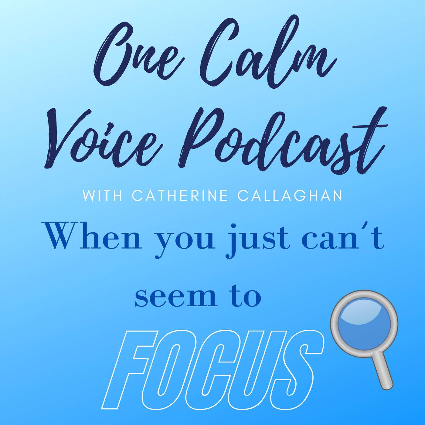 One Calm Voice Podcast