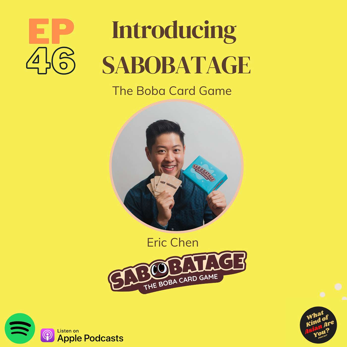 46 - Introducing Sabobatage: The Boba Card Game w/ Eric Chen episode artwork