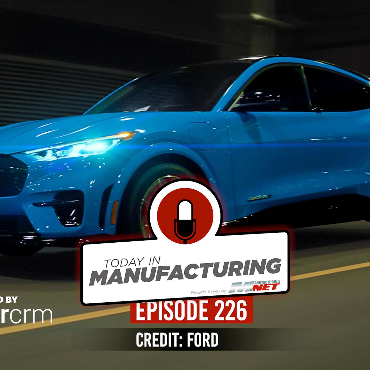 Ford Not American Enough; Another SpaceX Explosion; Sausage Secret Suit | Today in Manufacturing Ep. 226