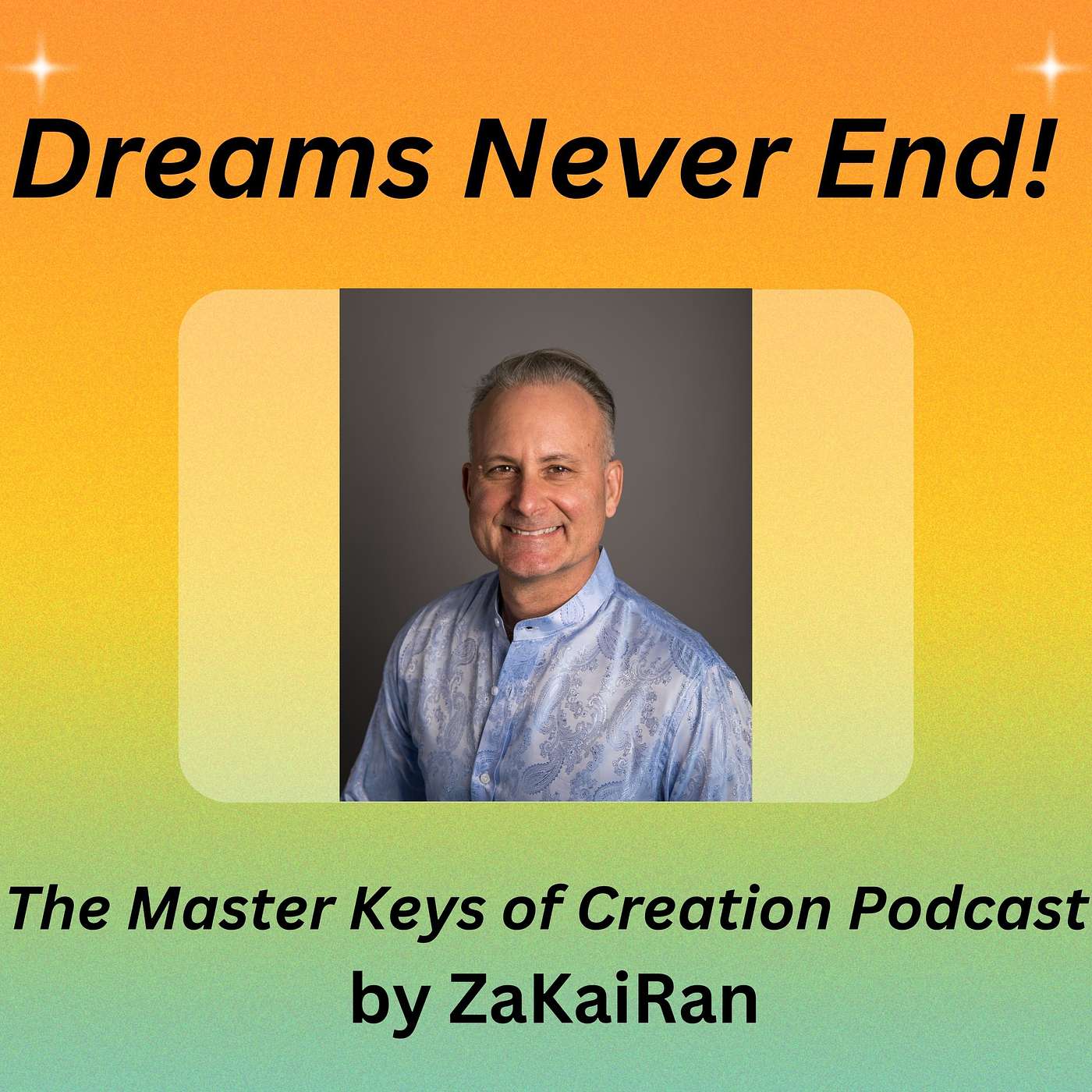 Dreams Never End! episode artwork