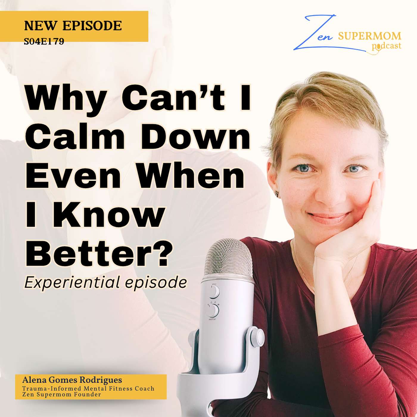 Ep 179: Why Can’t I Calm Down Even When I Know Better? (Experiential episode) episode artwork