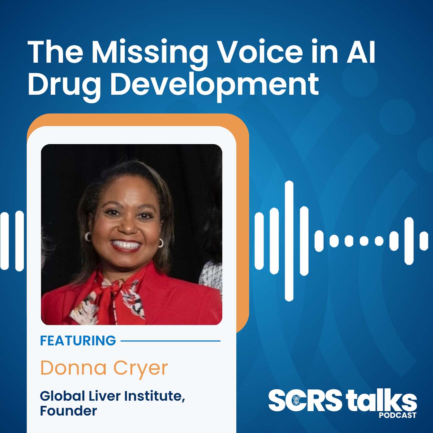 The Missing Voice in AI Drug Development episode artwork