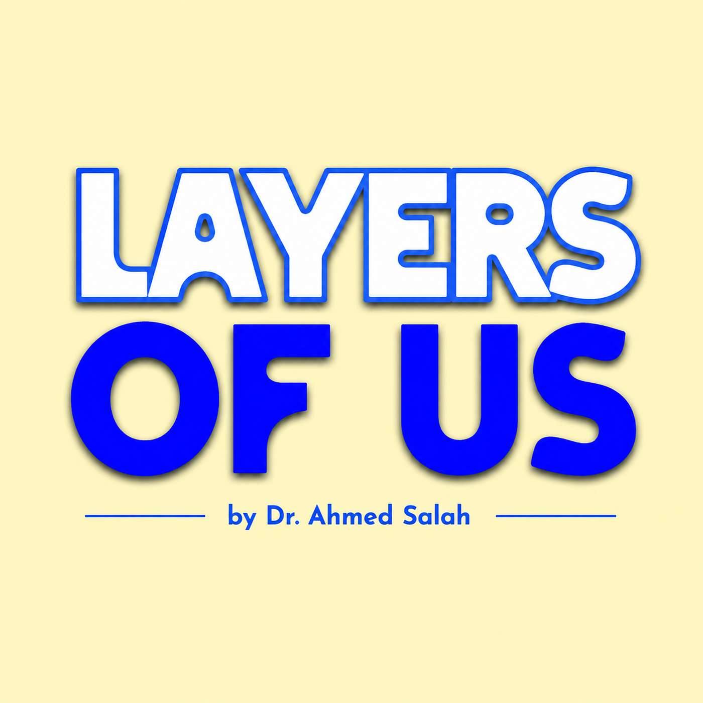 Layers of Us