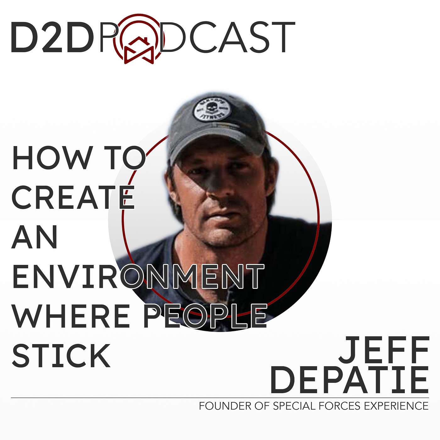 Jeff Depatie - How To Create An Environment Where People Stick