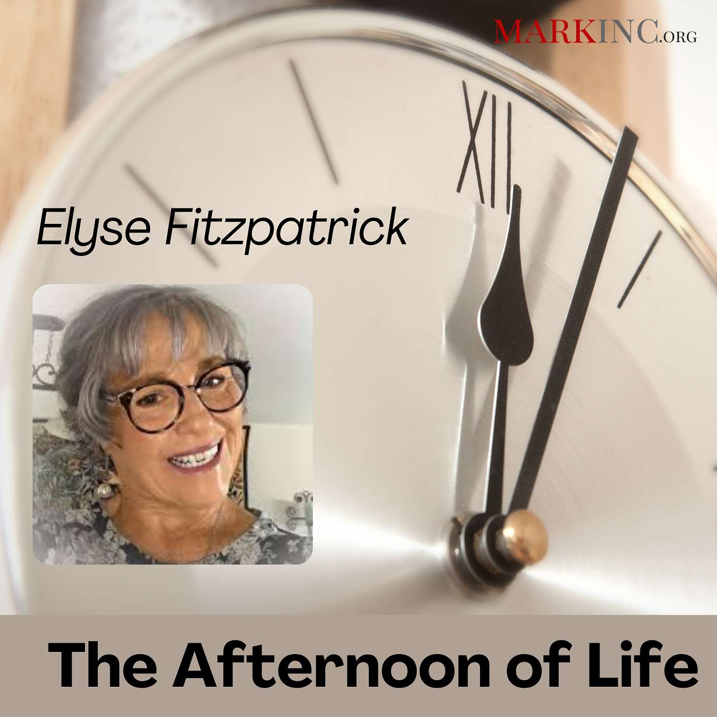 The Afternoon of Life - A Conversation with Elyse Fitzpatrick