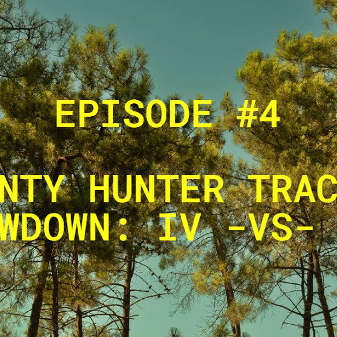 Bounty Hunter Tracker Showdown: IV -vs- Pro
