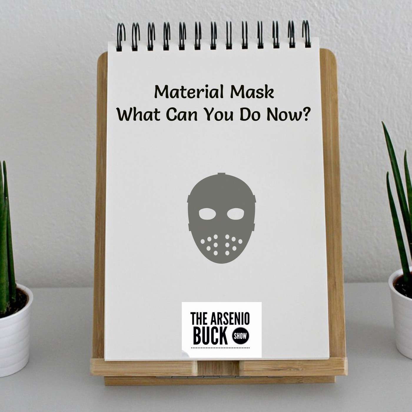 Lewis Howes: Material Mask: Part IV - What Can You Do Now