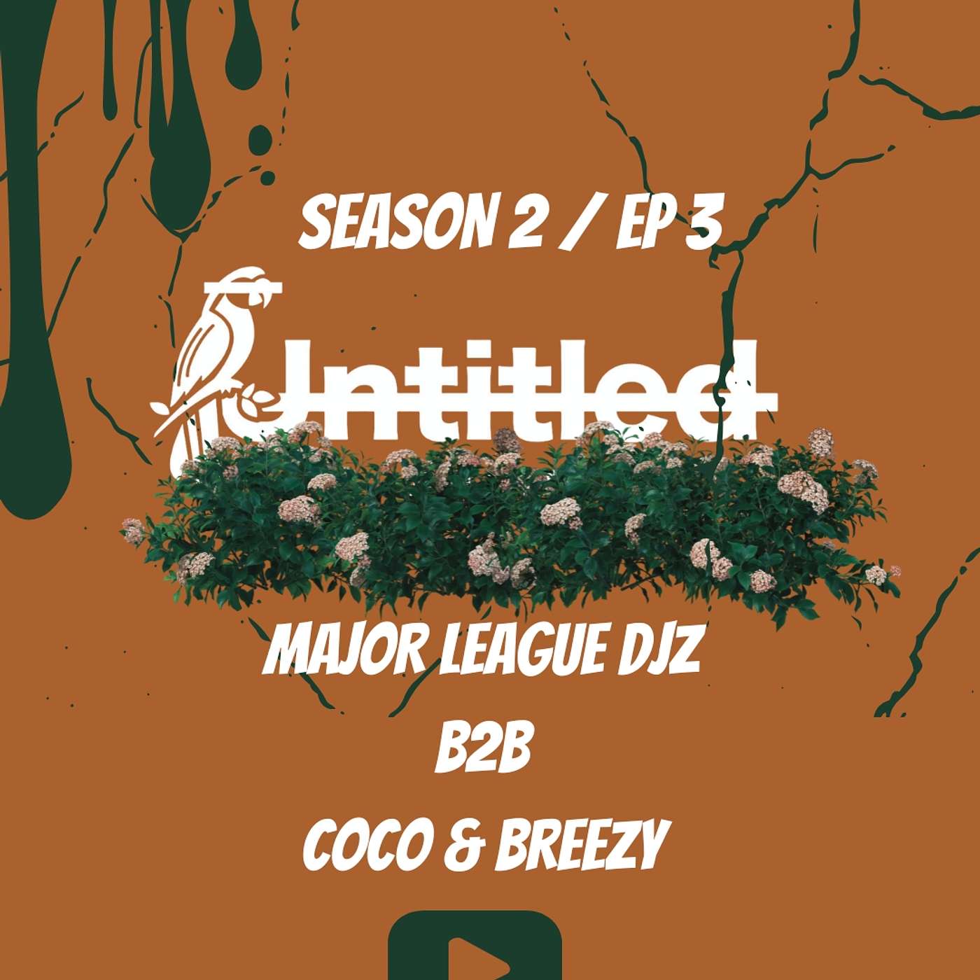 UNTITLED AUDIO MIX S2 / EP 3 | Major League DJz B2B COCO & BREEZY (Afro Set)