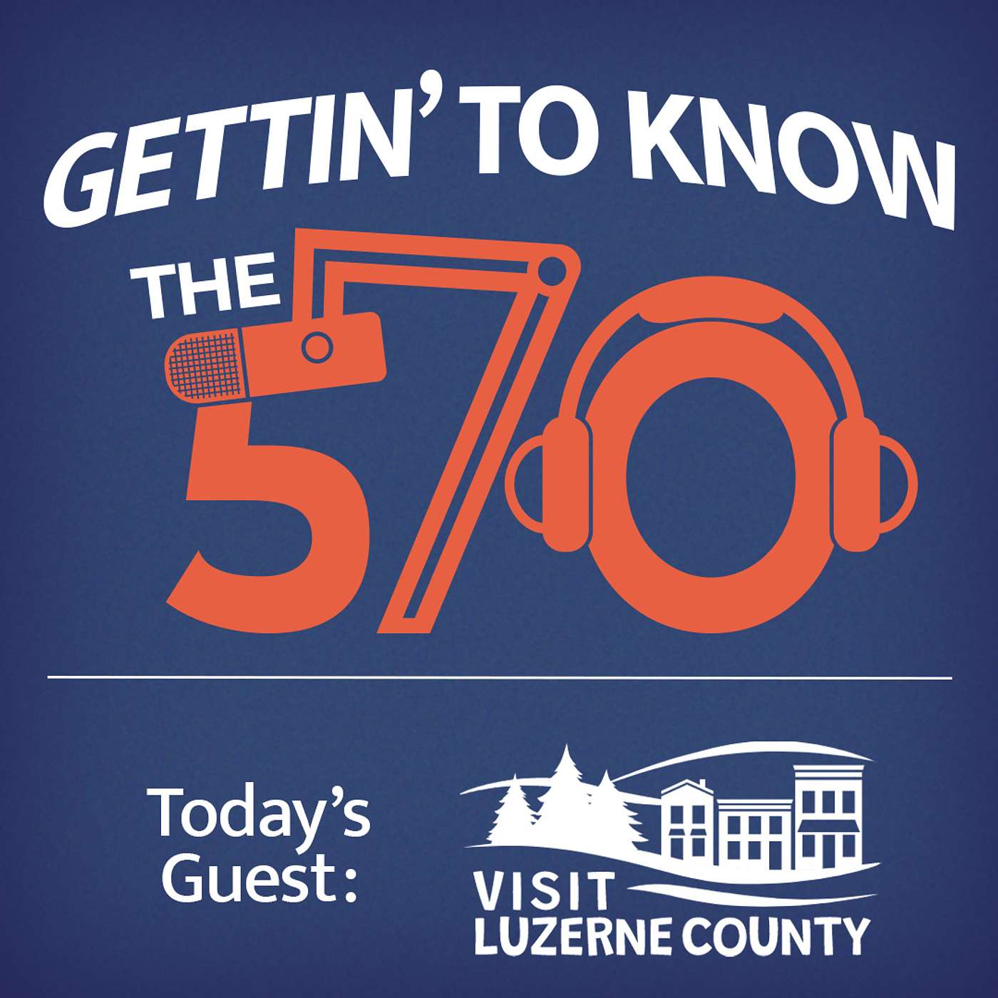 Gettin' to Know Alan Stout | Executive Director of Visit Luzerne County