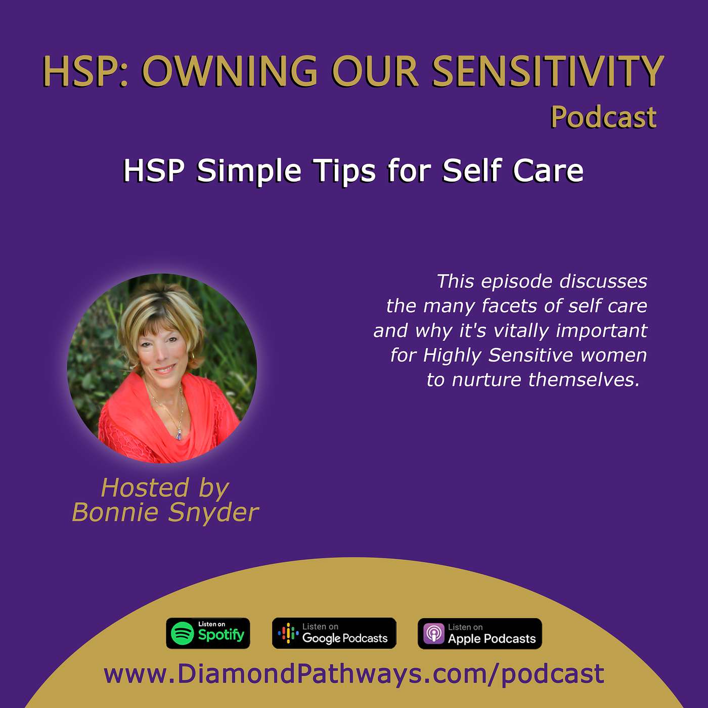 HSP: Owning Our Sensitivity with Bonnie Snyder