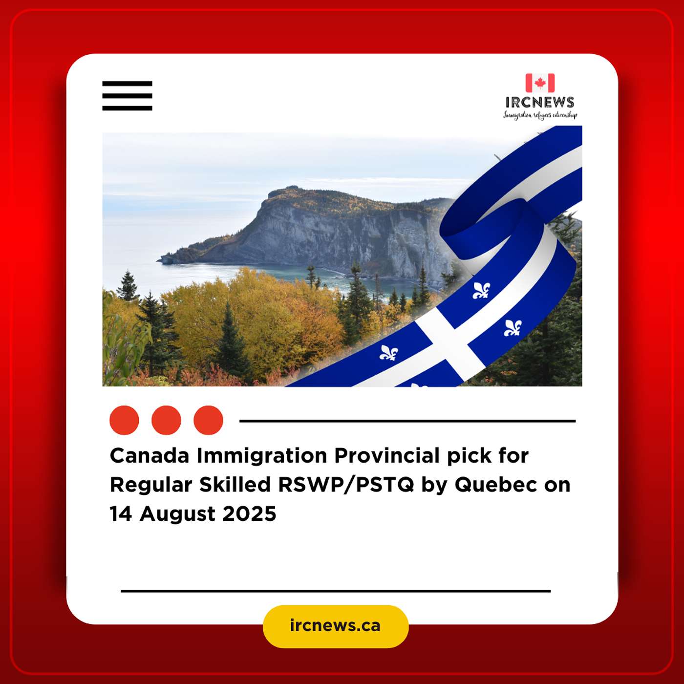 Canada Immigration Provincial pick for Regular Skilled RSWP/PSTQ by Quebec on 14 August 2025 episode artwork