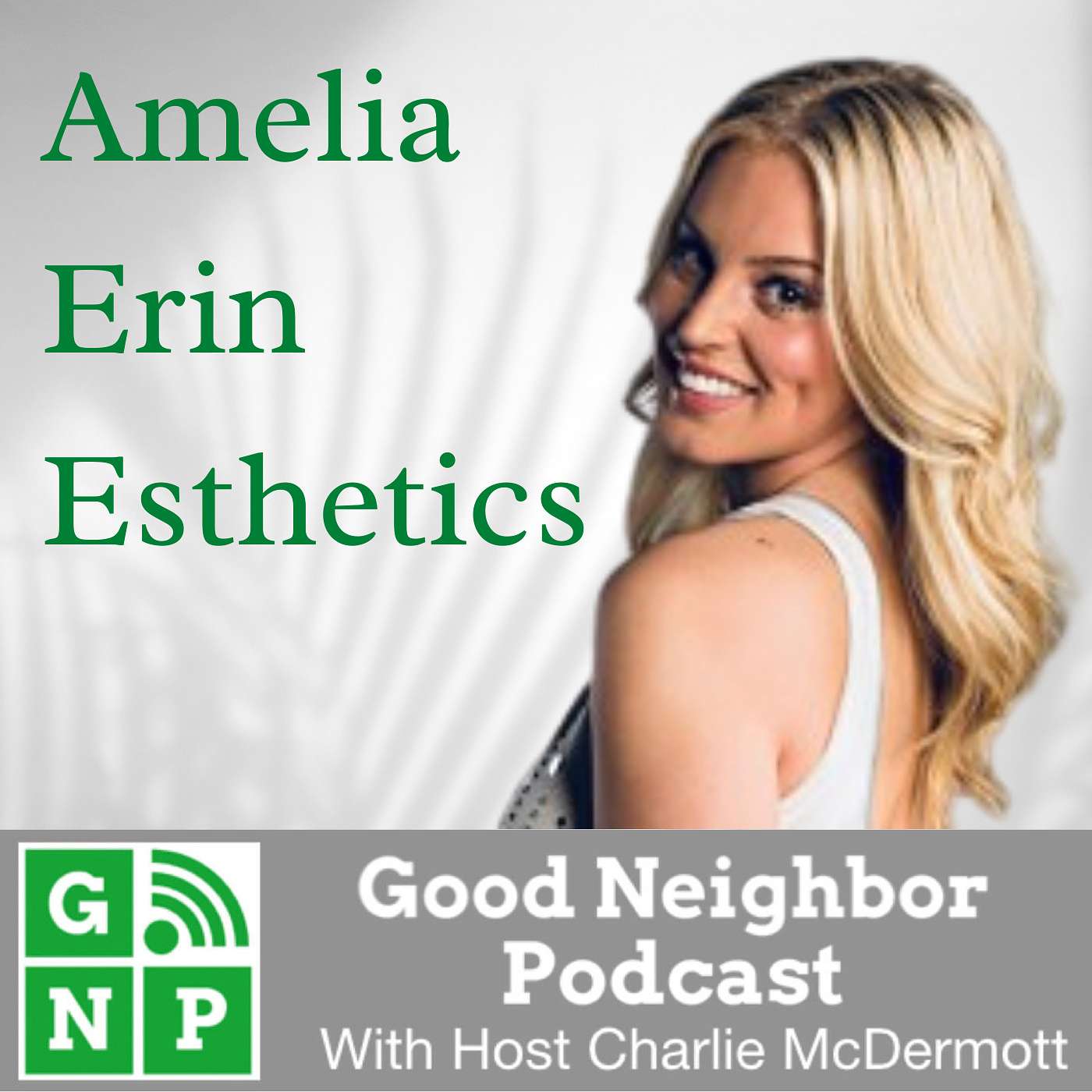 Good Neighbor Podcast