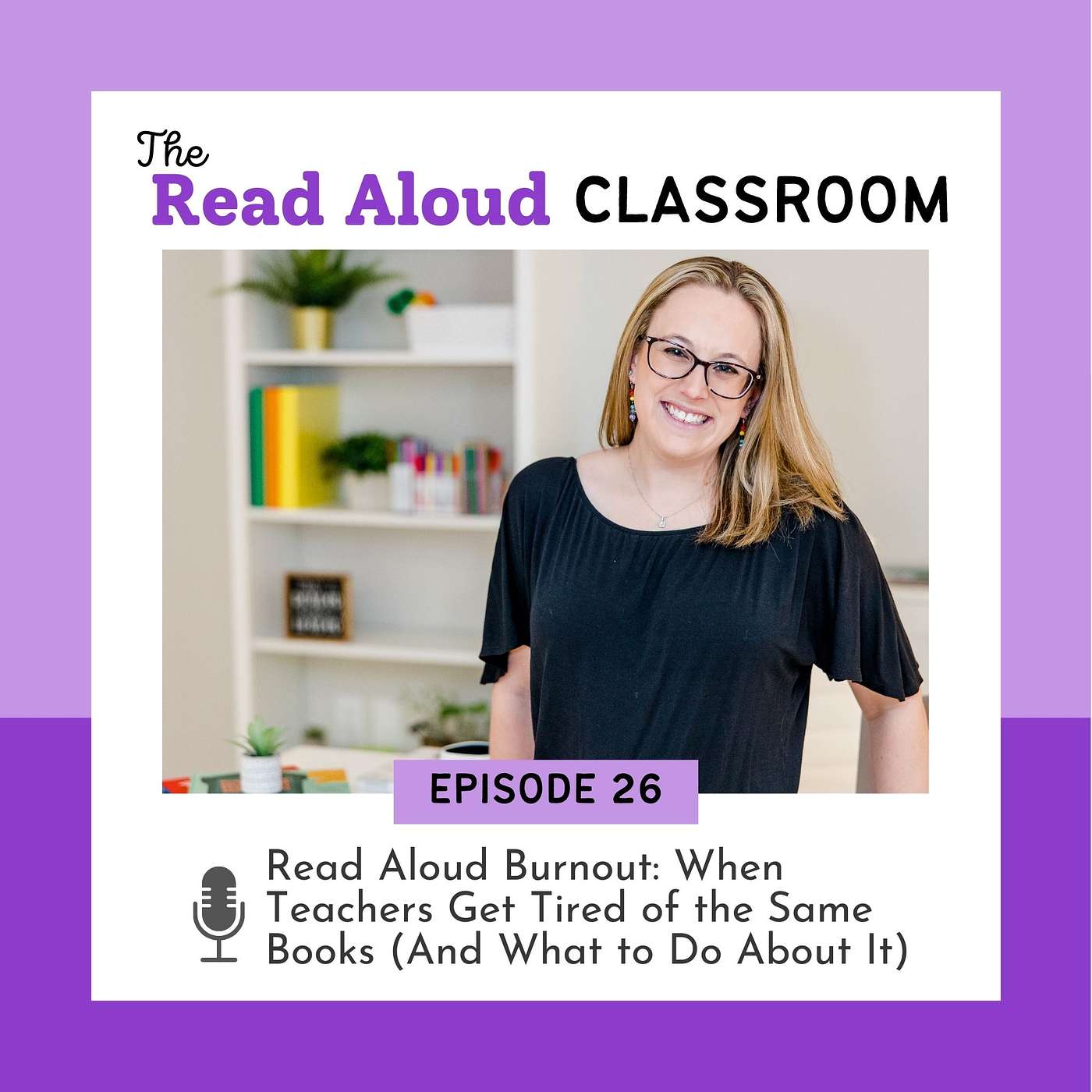 The Read Aloud Classroom
