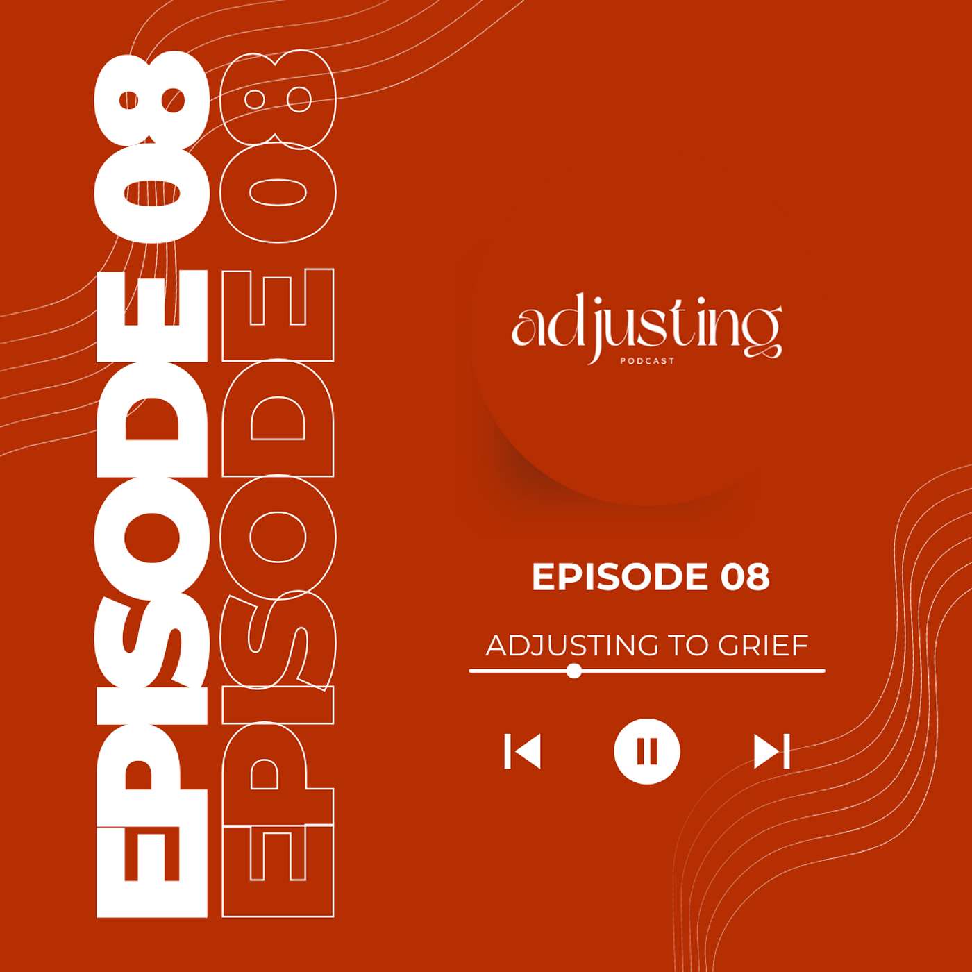 Adjusting Podcast