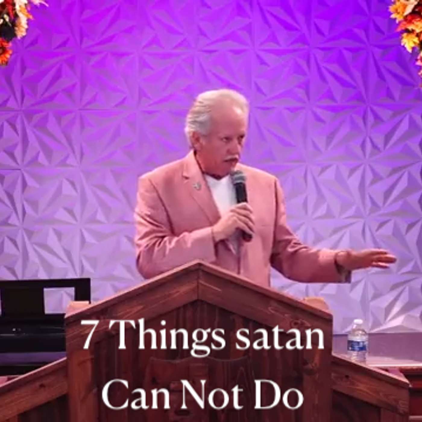 Seven Things satan Can Not Do