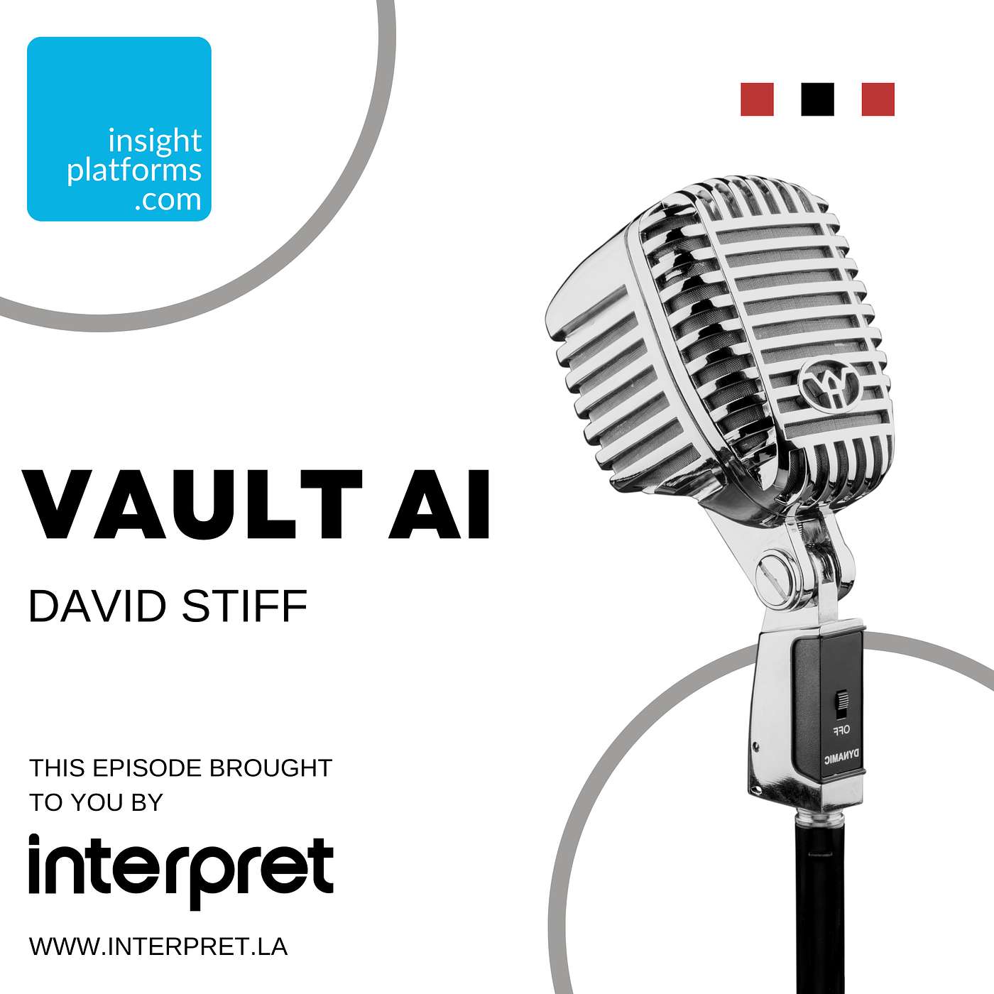 cover of episode VAULT AI - David Stiff (CEO/ Co-Founder).  Is AI going to kill ‘traditional’  consumer insights? Perspective from TV, streaming and film research; building an ‘on-demand’ insights model; the entrepreneurial journey from start up through to Series A.