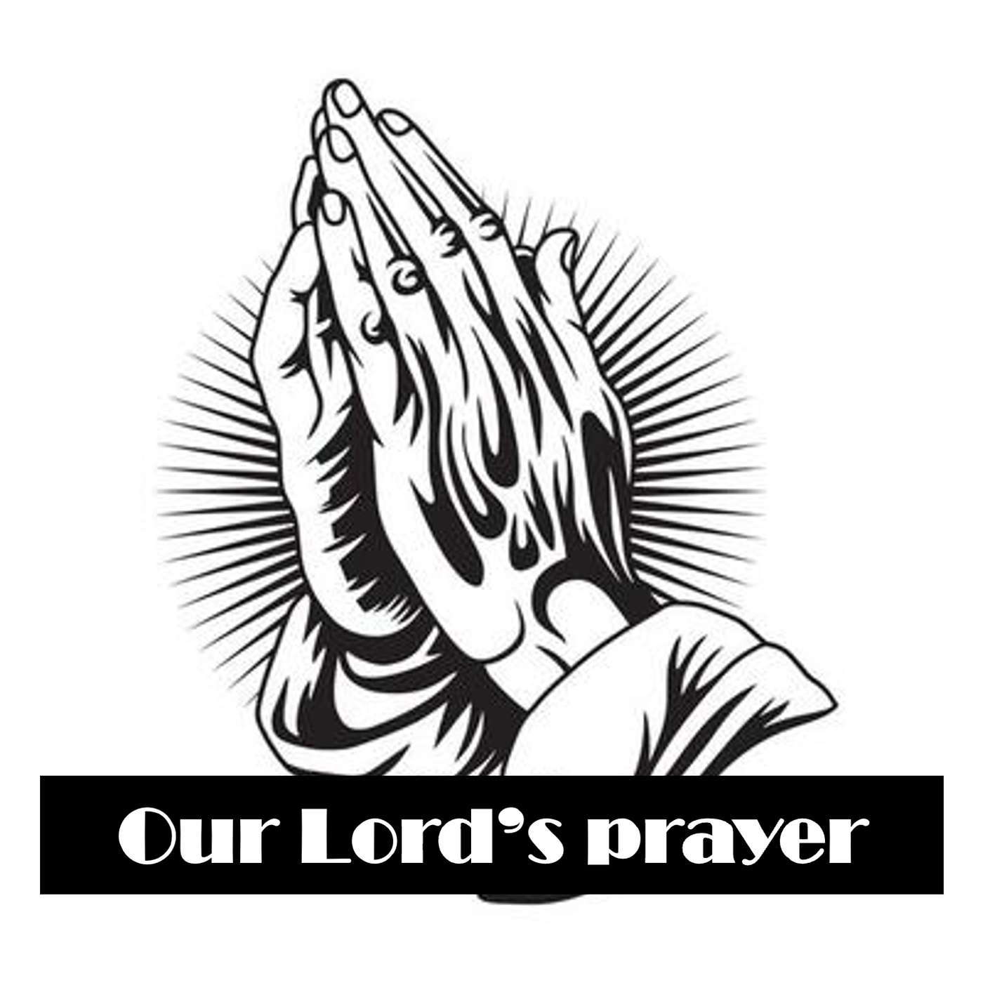 Our Lord's Prayer