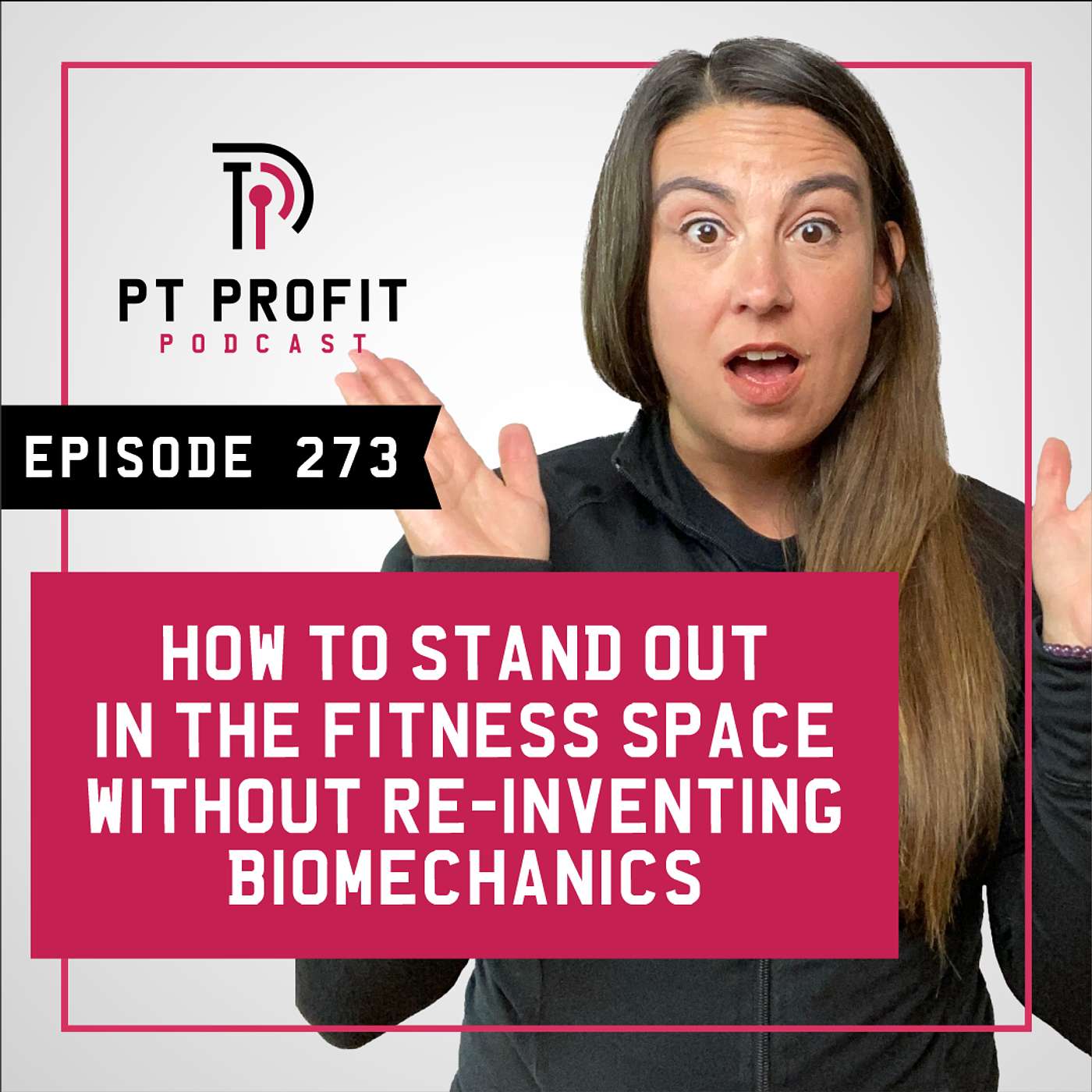 How to Stand Out In the Fitness Space without Re-inventing Biomechanics episode artwork