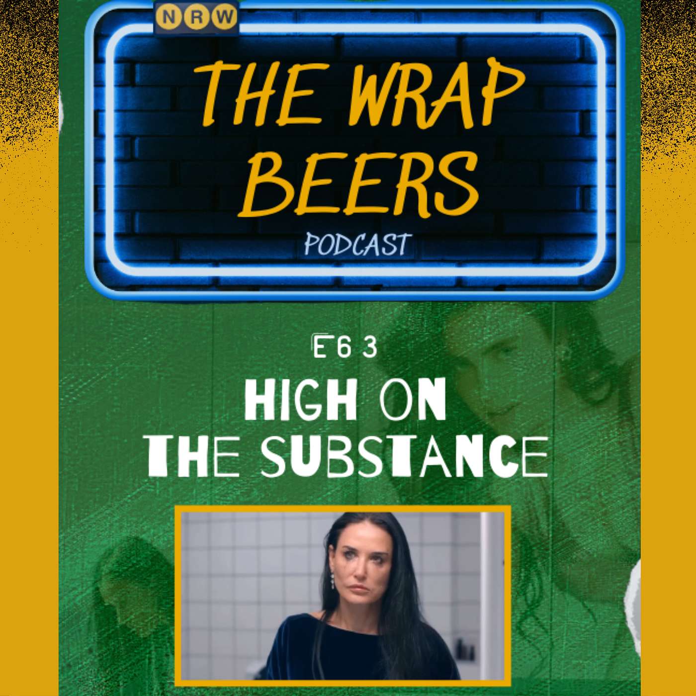 E63: High on The Substance